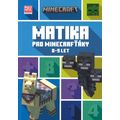 Minecraft - Matika pro minecrafťáky (8-9 let)