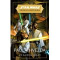 Star Wars - Vrcholná Republika -  Padlá hvězda