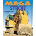 Mega stroje