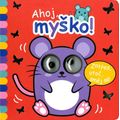 Okatá knížka - Ahoj, myško!