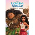Odvážná Vaiana 2 - Pohádkový román