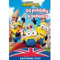 Od pohádky k pohádce – Mimoni