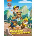 Tlapková patrola - Pohádky pro všechny tlapky
