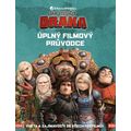 Jak vycvičit draka - Úplný filmový průvodce