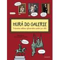 Hurá do galerie
