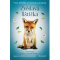 Nové příběhy se šťastným koncem - Zvědavá lištička