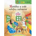 Čteme s radostí - Natálka a svět vzhůru nohama