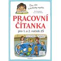 Pracovní čítanka pro 1. a 2. ročník ZŠ