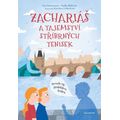 Zachariáš a tajemství stříbrných tenisek