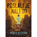 Poslali je nalevo