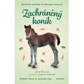 Skutečné příběhy se šťastným koncem – Zachráněný koník
