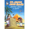 Byl jednou jeden člověk - Úrodná údolí a Egypt