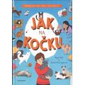 Jak na kočku