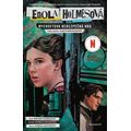 Enola Holmesová - Mycroftova nebezpečná hra