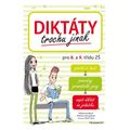 Diktáty trochu jinak pro 8. a 9. třídu ZŠ - 2. vydání