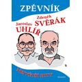 Zpěvník – Z. Svěrák a J. Uhlíř