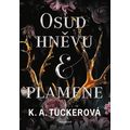Osud hněvu a plamene