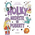 Holky, neděste se puberty