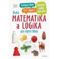 Hravá matematika a logika pro chytré hlavy