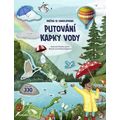 Knížka se samolepkami - Putování kapky vody