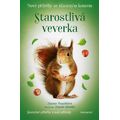 Nové příběhy se šťastným koncem – Starostlivá veverka