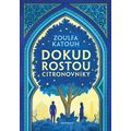 Dokud rostou citronovníky