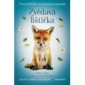Nové příběhy se šťastným koncem - Zvědavá lištička