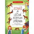 Zvířecí pomocníci - Jonáš a léčivý koník Jitřenka