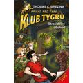 Klub Tygrů - Strašidelný obchod (4. vydání)
