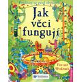 Jak věci fungují - SVOJTKA