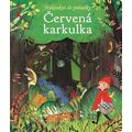 Červená karkulka - nakoukni do pohádky