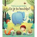 Co je to hovínko? Podívej se pod okénko LEPORELO