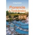 Florencie a Toskánsko - Lonely Planet