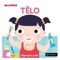 MiniPEDIE Objevujeme svět! Tělo