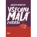 Všechna malá zvířátka