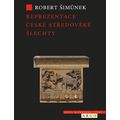 Reprezentace české středověké šlechty