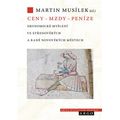 Ceny - mzdy - peníze