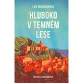 Hluboko v temném lese