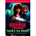 Stranger Things: Nancy na stopě