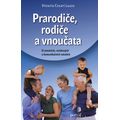Prarodiče, rodiče a vnoučata