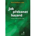 Jak překonat hazard