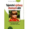 Tajemství výchovy šťastných dětí