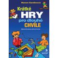 Krátké hry pro dlouhé chvíle