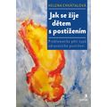 Jak se žije dětem s postižením