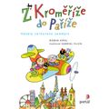 Z Kroměříže do Paříže