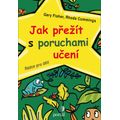 Jak přežít s poruchami učení