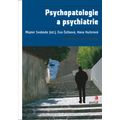 Psychopatologie a psychiatrie, e-kniha