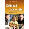 Střídavá péče o dítě