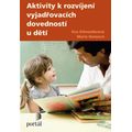Aktivity k rozvíjení vyjadřovacích dovedností u dětí