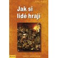 Jak si lidé hrají, e-kniha